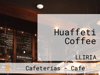 Huaffeti Coffee