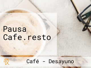 Pausa Cafe.resto