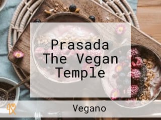 Prasada The Vegan Temple