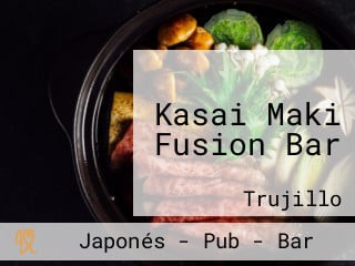 Kasai Maki Fusion Bar