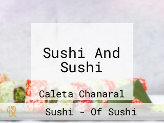 Sushi And Sushi
