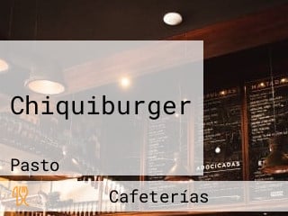 Chiquiburger