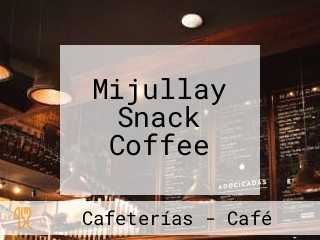 Mijullay Snack Coffee