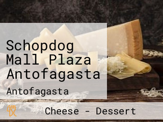 Schopdog Mall Plaza Antofagasta