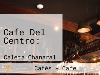 Cafe Del Centro: