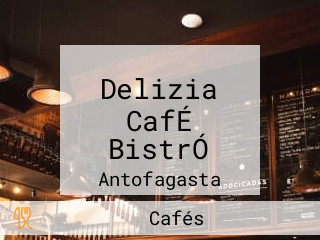 Delizia CafÉ BistrÓ