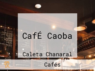 CafÉ Caoba
