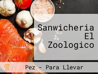 Sanwicheria El Zoologico