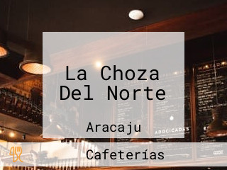 La Choza Del Norte