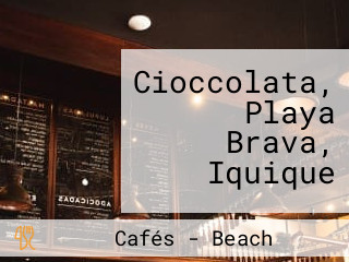 Cioccolata, Playa Brava, Iquique