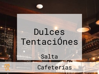 Dulces TentaciÓnes