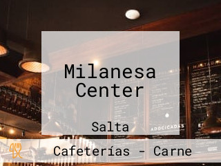 Milanesa Center