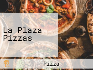 La Plaza Pizzas