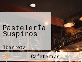 PastelerÍa Suspiros