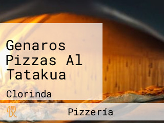 Genaros Pizzas Al Tatakua