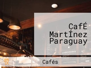 CafÉ MartÍnez Paraguay