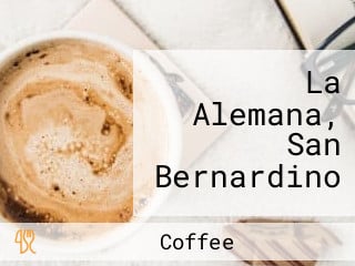 La Alemana, San Bernardino