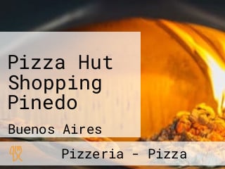 Pizza Hut Shopping Pinedo