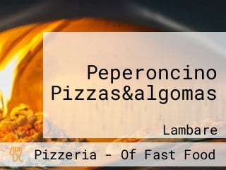 Peperoncino Pizzas&algomas