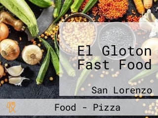 El Gloton Fast Food