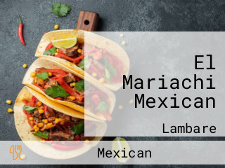 El Mariachi Mexican