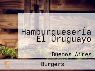 HamburgueserÍa El Uruguayo