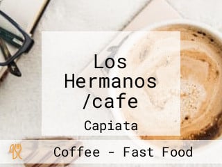 Los Hermanos /cafe