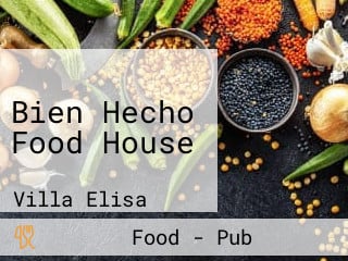Bien Hecho Food House
