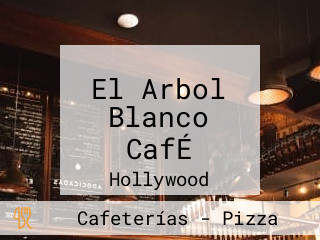 El Arbol Blanco CafÉ