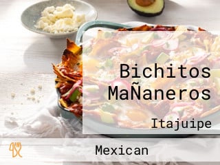 Bichitos MaÑaneros