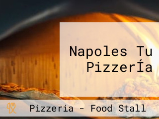 Napoles Tu PizzerÍa