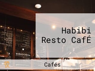 Habibi Resto CafÉ