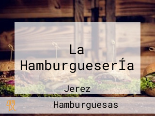 La HamburgueserÍa