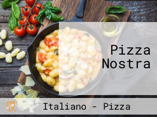 Pizza Nostra