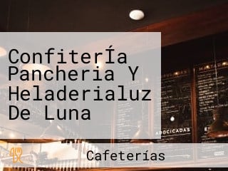 ConfiterÍa Pancheria Y Heladerialuz De Luna