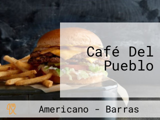 Café Del Pueblo