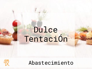 Dulce TentaciÓn