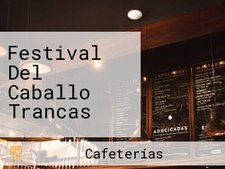 Festival Del Caballo Trancas