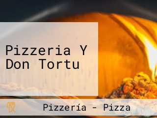 Pizzeria Y Don Tortu
