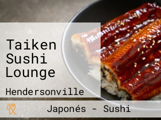 Taiken Sushi Lounge