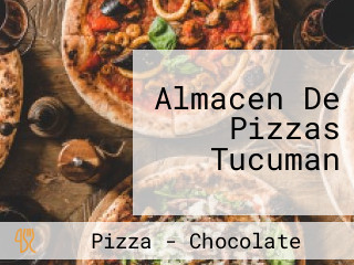 Almacen De Pizzas Tucuman