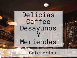 Delicias Caffee Desayunos Y Meriendas