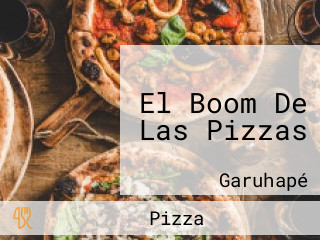 El Boom De Las Pizzas