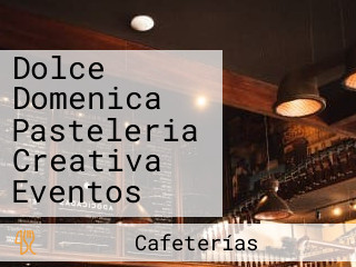 Dolce Domenica Pasteleria Creativa Eventos