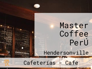 Master Coffee PerÚ