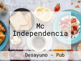 Mc Independencia