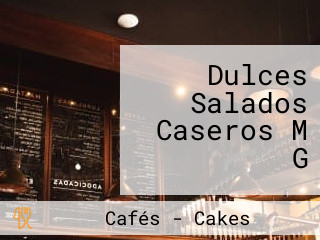 Dulces Salados Caseros M G