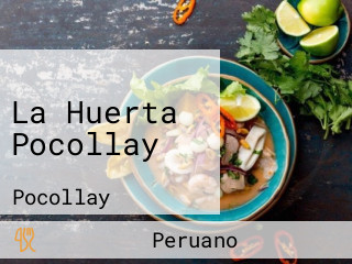 La Huerta Pocollay