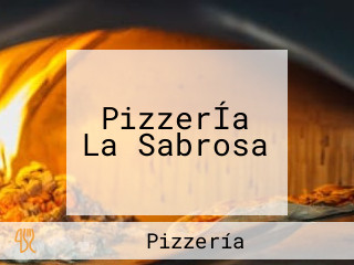 PizzerÍa La Sabrosa