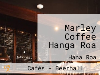 Marley Coffee Hanga Roa